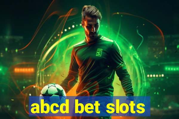 abcd bet slots